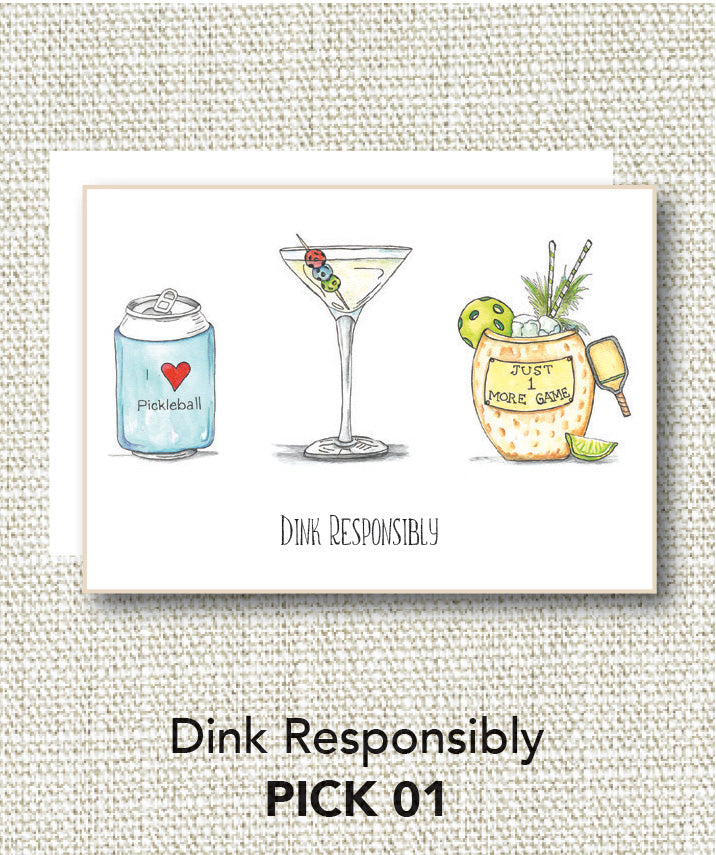 Dink Responsibly