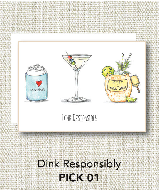 Dink Responsibly